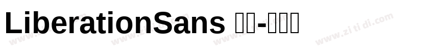 LiberationSans 普通字体转换
